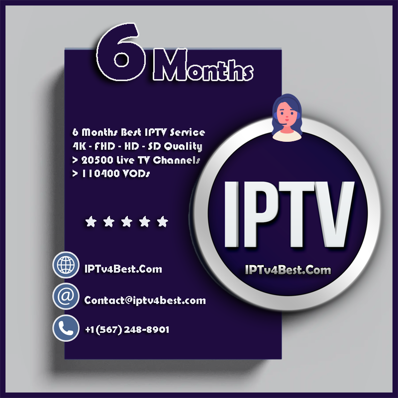 6 Months IPTV Premium Service