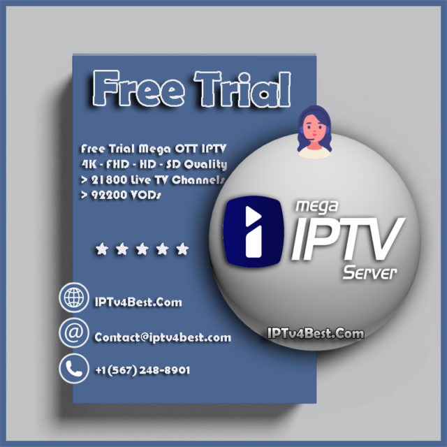 IPTV Free Trial 24h Mega OTT