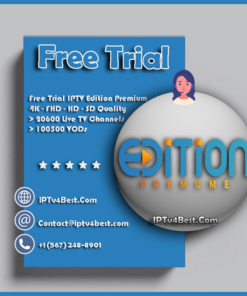 IPTv Free Trial 24h Edition Premium