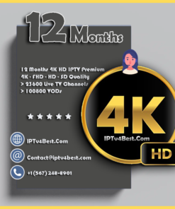 12 Months IPTV 4K HD Subscription