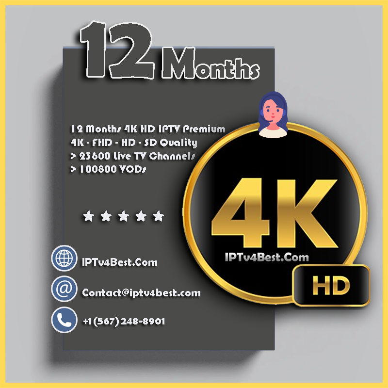 12 Months IPTV 4K HD Subscription