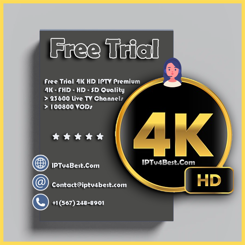 Free Trial 24h IPTV 4K HD Subscription